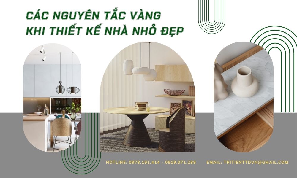 Các Nguyên Tắc Vàng Khi Thiết Kế Nhà Nhỏ Đẹp